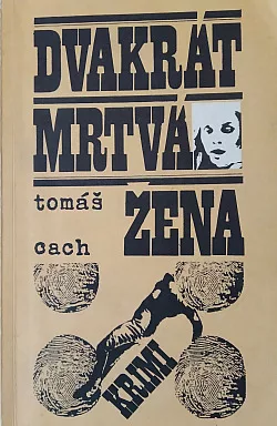Dvakrát mrtvá žena