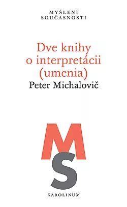 Dve knihy o interpretácii (umenia)