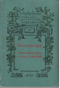Dvě kytky bájek