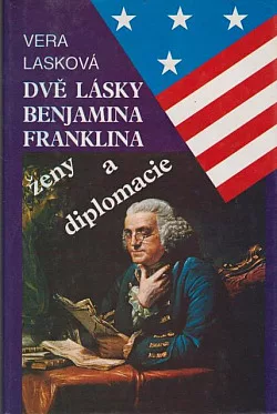 Dvě lásky Benjamina Franklina
