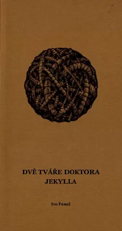 Dvě tváře doktora Jekylla