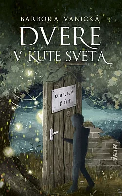 Dvere v kúte sveta