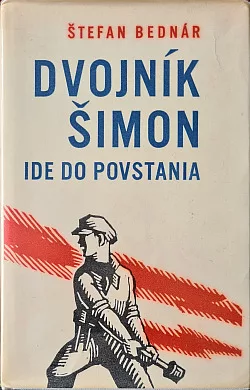Dvojník Šimon ide do povstania