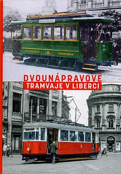 Dvounápravové tramvaje v Liberci