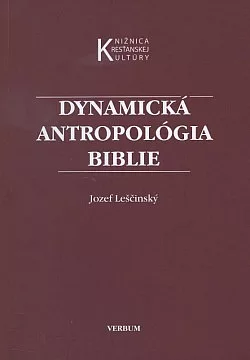 Dynamická antropológia Biblie