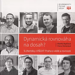 Dynamická rovnováha na dosah?