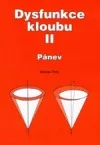 Dysfunkce kloubu II.