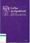 Dyslipidemie: léčba dyslipidemií a ICHS