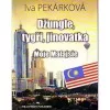 Džungle, tygři, jinovatka