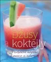 Džusy a koktejly