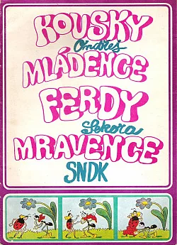 Kousky mládence Ferdy Mravence