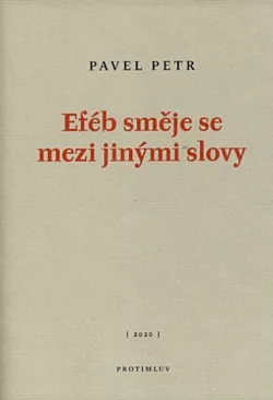 Eféb směje se mezi jinými slovy