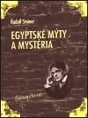 Egyptské mýty a mystéria