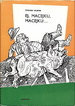 Ej, Macejku, Macejku...