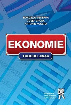 Ekonomie trochu jinak
