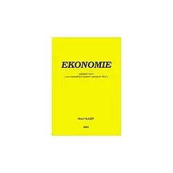 Ekonomie: základní kurs (pro bakalářský stupeň vysokých škol)