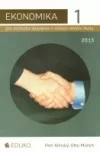 Ekonomika 1 pro obchodní akademie a ostatní střední školy