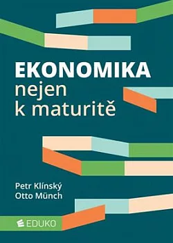Ekonomika nejen k maturitě