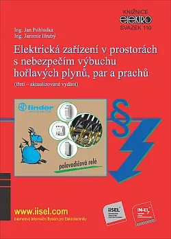 Elektrická zařízení v prostorách s nebezpečím výbuchu hořlavých plynů, par a prachů
