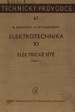 Elektrotechnika XI. Elektrické sítě část 1.