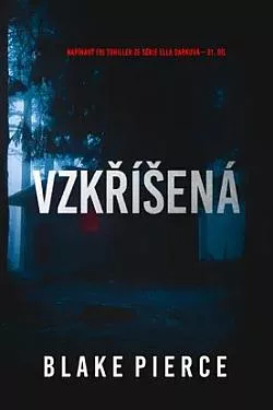 Vzkříšená