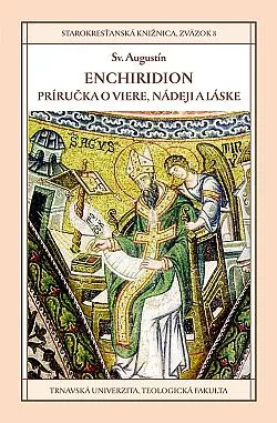 Enchiridion: Príručka o viere, nádeji a láske