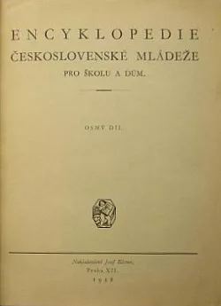 Encyklopedie československé mládeže pro školu a dům 8 díl
