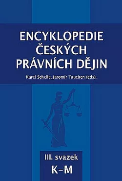 Encyklopedie českých právních dějin, III. svazek K-M
