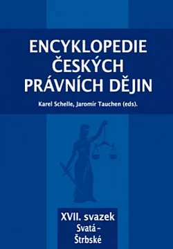 Encyklopedie českých právních dějin, XVII. svazek Svatá - Štrbské
