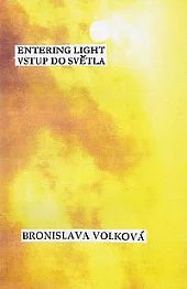 Entering Light / Vstup do světla
