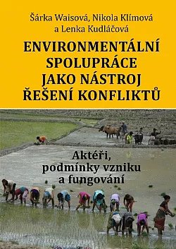 Environmentální spolupráce jako nástroj řešení konfliktů