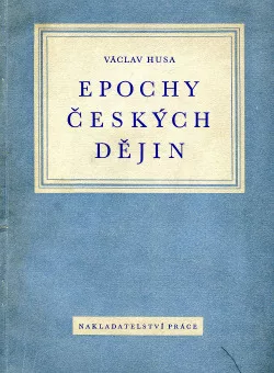 Epochy českých dějin