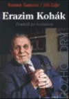 Erazim Kohák: Poutník po hvězdách