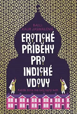 Erotické příběhy pro indické vdovy