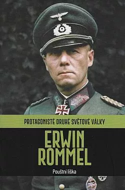 Erwin Rommel Pouštní liška
