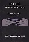 Éter - Alternativní věda