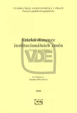 Etická dimenze institucionálních změn