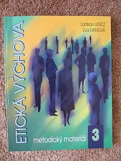Etická výchova: metodický materiál 3