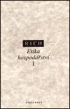 Etika hospodářství, Sv. 1, Theologická perspektiva