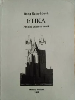 Etika. Přehled etických teorií