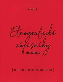 Etnografické zápisníky II. - Remeslá