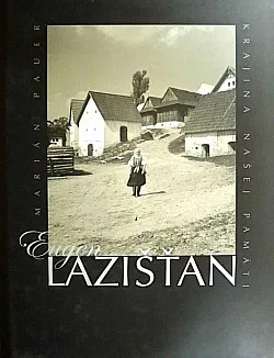 Eugen Lazišťan: Krajina našej pamäti