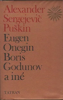 Eugen Onegin. Boris Godunov a iné