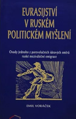 Eurasijství v ruském politickém myšlení