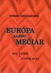 Európa alebo Mečiar