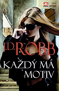 Každý má motiv