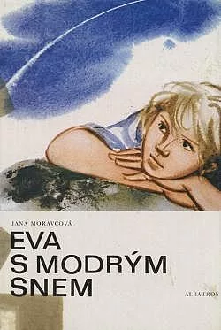 Eva s modrým snem