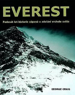 Everest: padesát let historie zápasů o zdolání vrcholu světa
