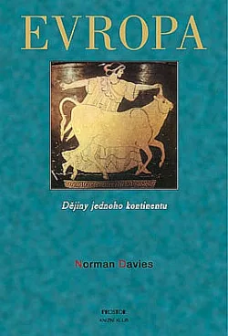 Evropa - Dějiny jednoho kontinentu