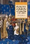 Evropa vrcholného středověku 1150-1300